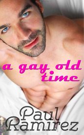 A Gay Old Time