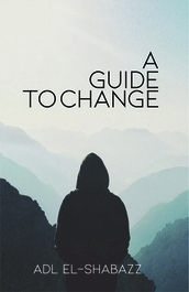 A Guide to Change