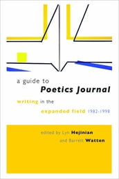 A Guide to Poetics Journal