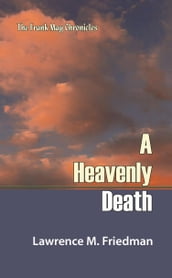 A Heavenly Death