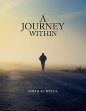 A Journey Within