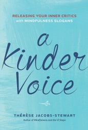 A Kinder Voice