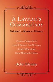 A Layman S Commentary Volume 2