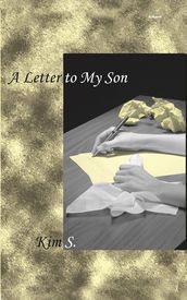 A Letter to My Son