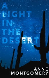 A Light in the Desert