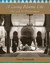 A Living Islamic City