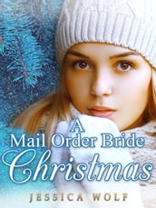 A Mail Order Bride Christmas