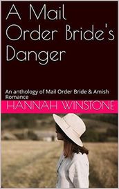 A Mail Order Bride s Danger