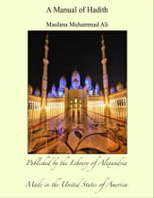 A Manual of Hadith