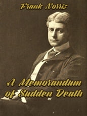 A Memorandum of Sudden Death