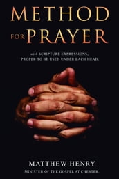 A Method for Prayer