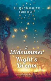 A Midsummer Night s Dream