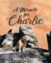 A Miracle for Charlie