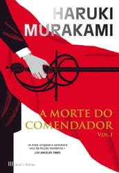 A Morte do Comendador Vol. I