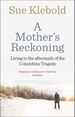 A Mother s Reckoning