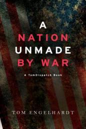 A Nation Unmade By War