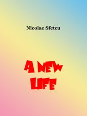 A New Life