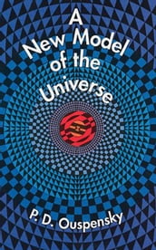 A New Model of the Universe