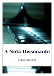 A Nota Dissonante