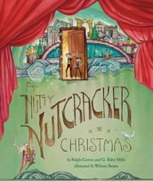 A Nutty Nutcracker Christmas