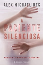 A Paciente Silenciosa