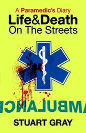 A Paramedic s Diary