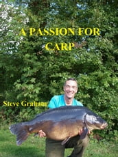 A Passion For Carp