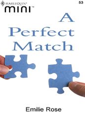 A Perfect Match