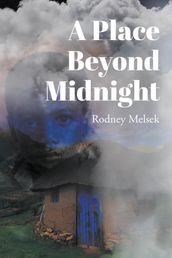 A Place Beyond Midnight