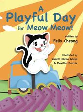 A Playful Day for Meow Meow