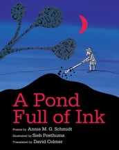 A Pond Full of Ink