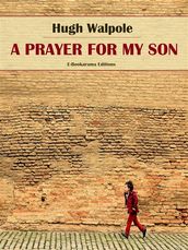 A Prayer for my Son