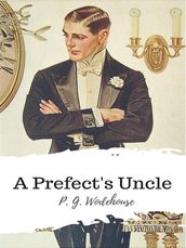 A Prefect s Uncle