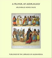 A Primer of Assyriology