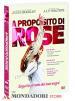 A Proposito Di Rose