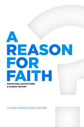 A Reason for Faith