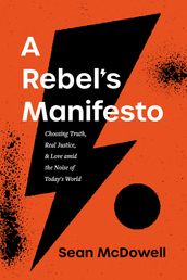 A Rebel s Manifesto