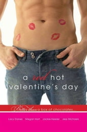 A Red Hot Valentine s Day