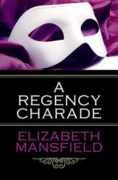 A Regency Charade