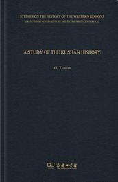 A STUDY OF THE KUSHN HISTORY