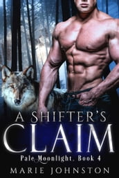 A Shifter s Claim