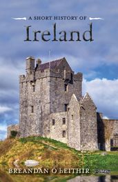 A Short History of Ireland