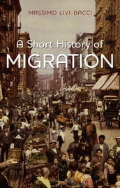 A Short History of Migration