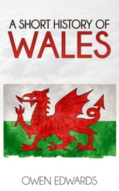 A Short History of Wales