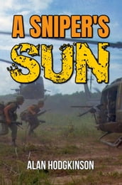 A Sniper s Sun