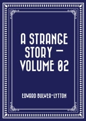 A Strange Story Volume 02