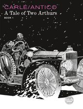 A Tale of Two Arthurs: Book 1