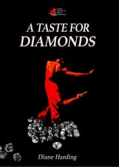 A Taste for Diamonds