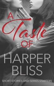 A Taste of Harper Bliss