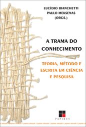 A Trama do conhecimento